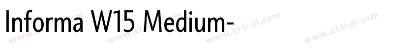 Informa W15 Medium字体转换 Informa W15 Medium字体转换